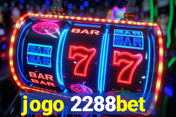 jogo 2288bet